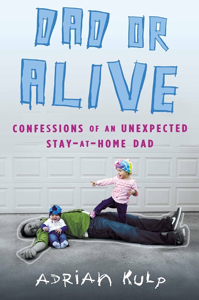 Dad or Alive