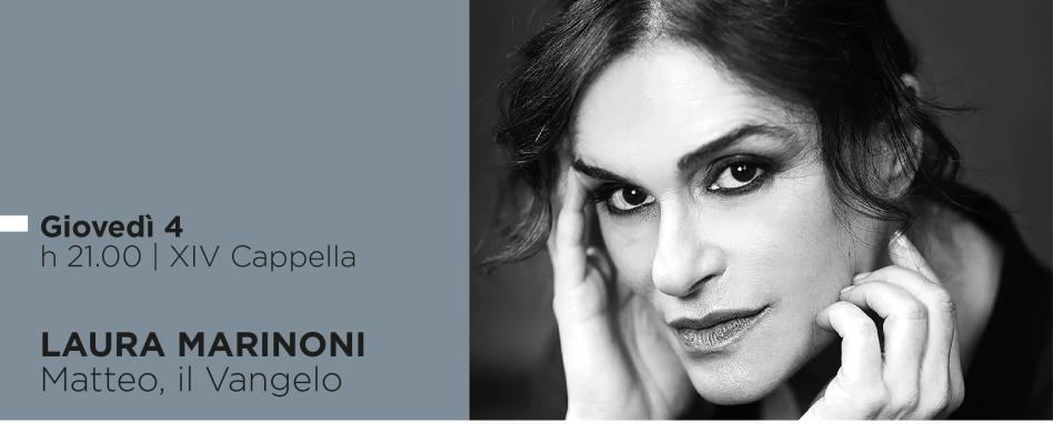 Laura Marinoni - Matteo, il Vangelo