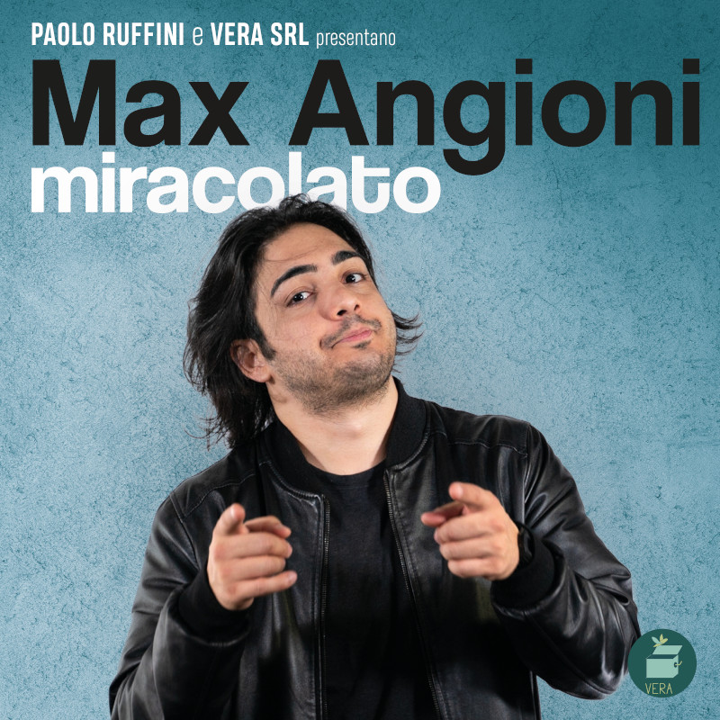 Max Angioni in Miracolato